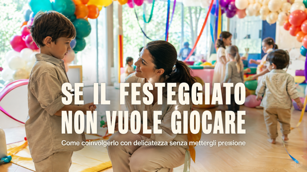Cosa fare se il festeggiato non vuole partecipare ai giochi
