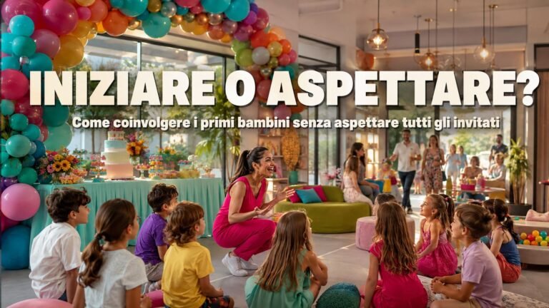 Invitati in ritardo: come iniziare l’animazione senza aspettare tutti